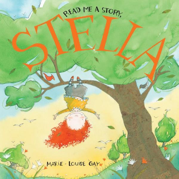 The book "Read Me a Story, Stella" by Marie-Louise Gay is shown.